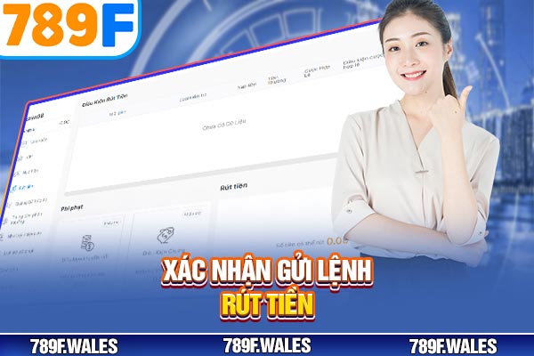 Xác nhận gửi lệnh rút tiền Xác nhận gửi lệnh rút tiền